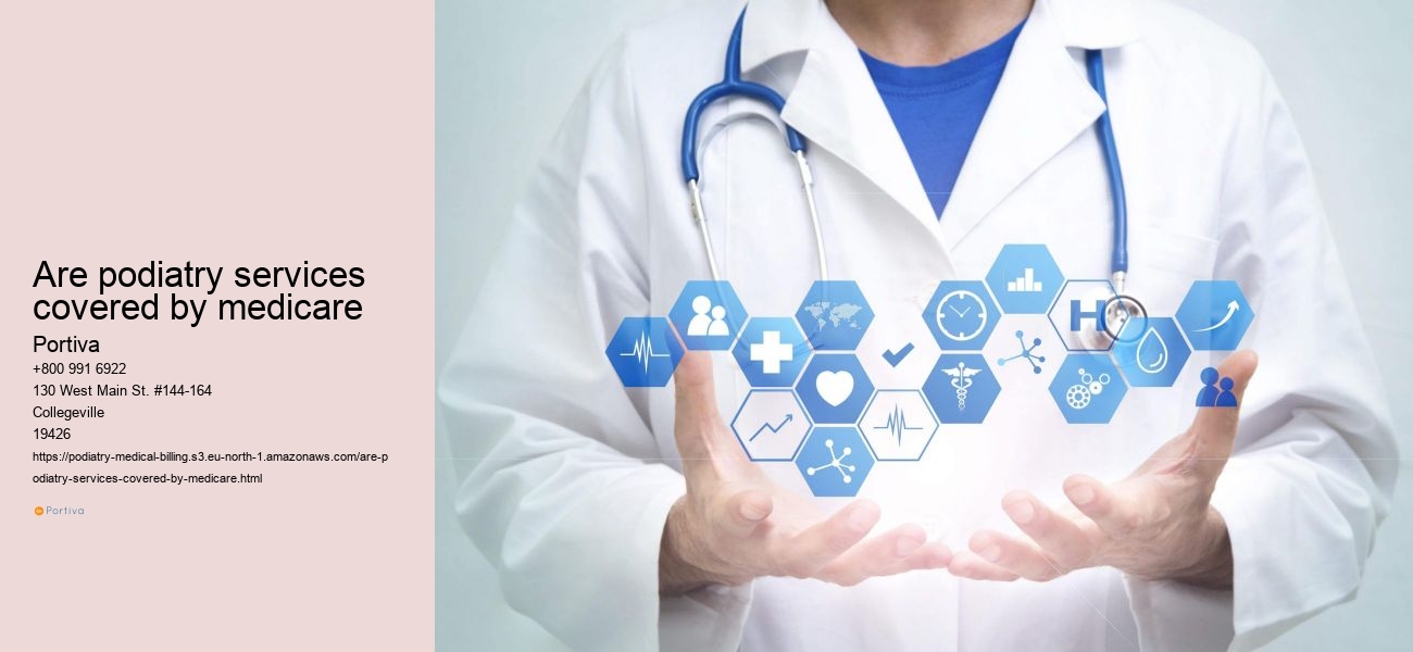 are podiatry services covered by medicare
